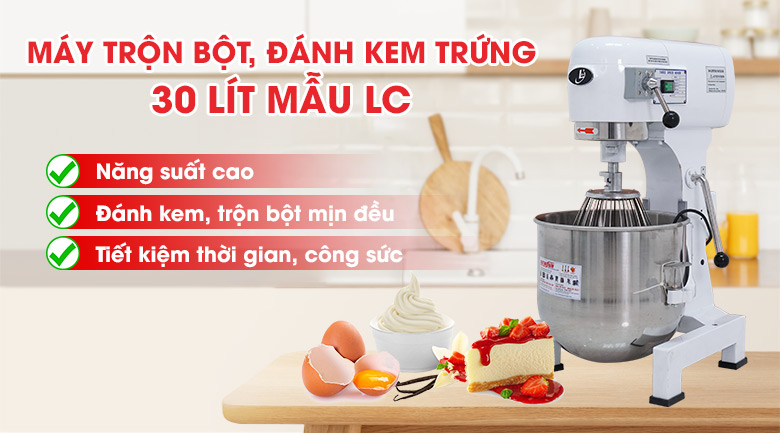 Quy trình sản xuất bánh bông lan với Máy trộn bột đánh kem trứng 30 lít mẫu LC có cần gạt